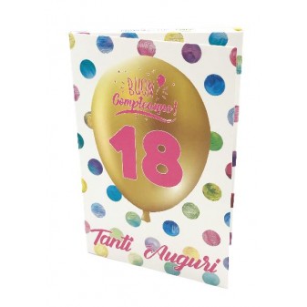 Biglietto Esplosivo 18 Anni Lei con palloncino oro e pois colorati