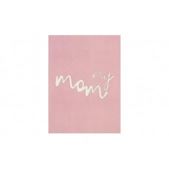 Copertina biglietto rosa con scritta “my mom” bianca in corsivo