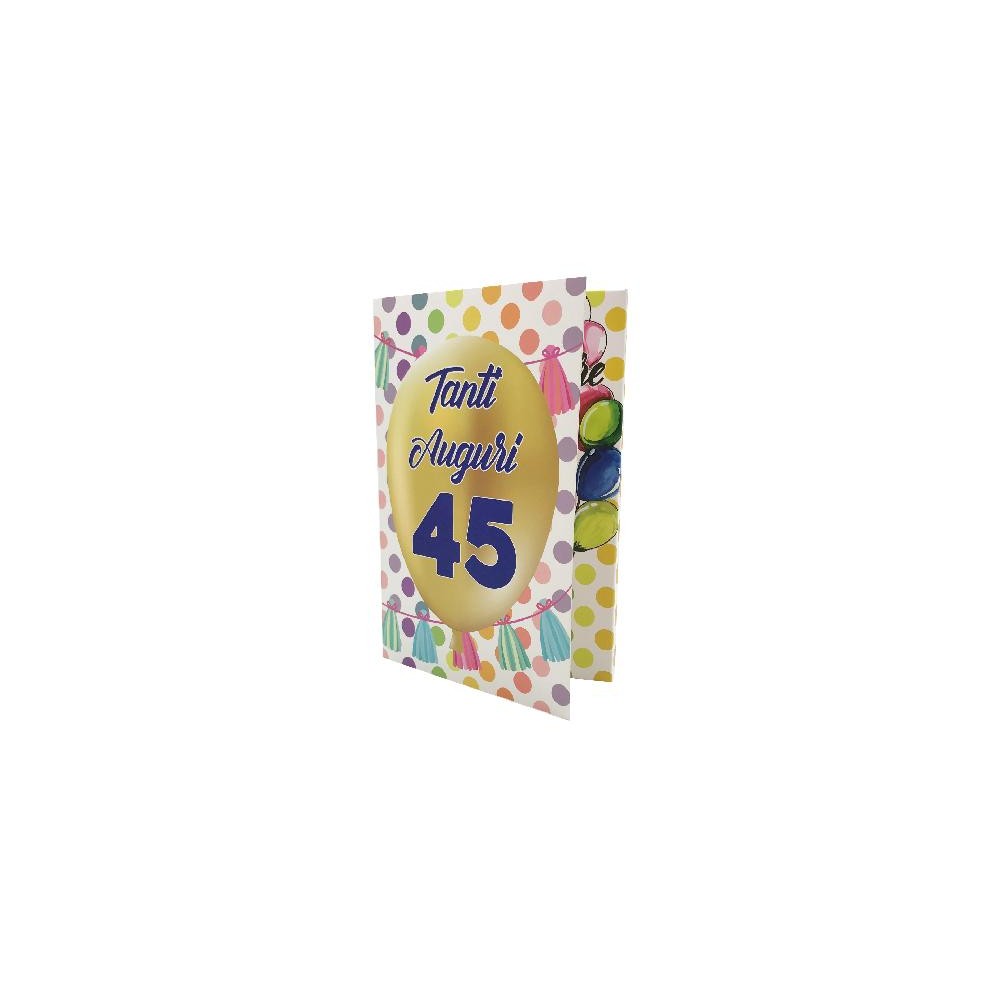 Biglietto Esplosivo 45 Anni con palloncino dorato e decorazioni festose