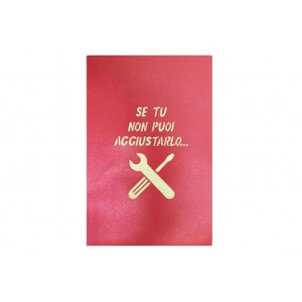Copertina biglietto rosso con icone attrezzi e scritta “Se tu non puoi aggiustarlo…”